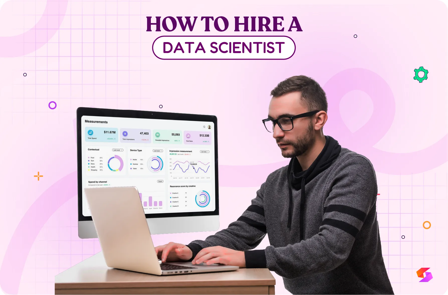 How to Hire a Data Scientist? 7-Step Process, Tools & Cost