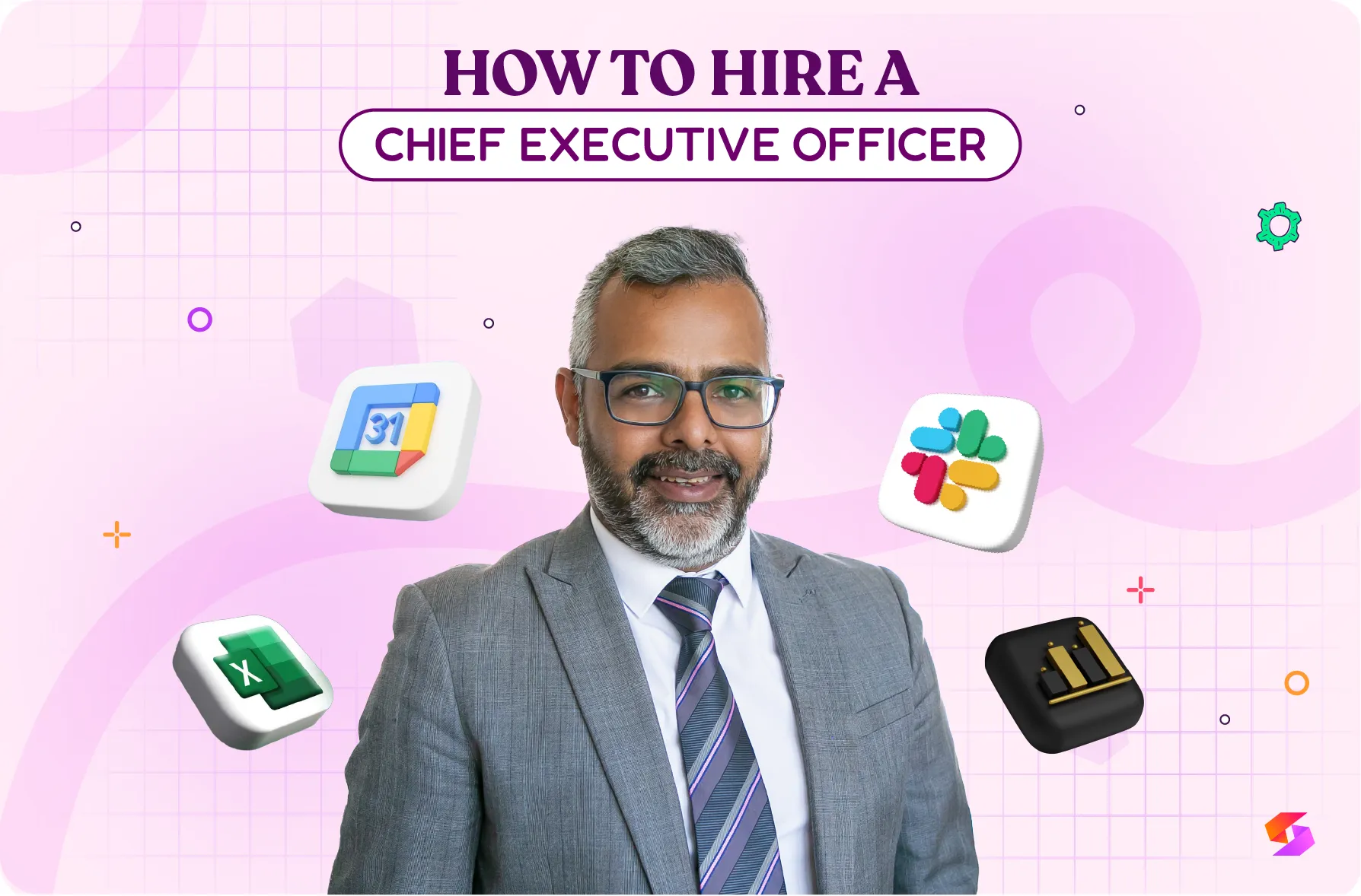 How to Hire a CEO: 7-Step Process, Tools & Strategies